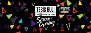 Tesis Buli - Season Opening