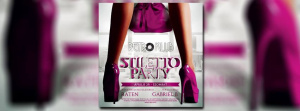 Stiletto Party