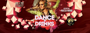 Dance&Drinks@Dj Nacsa