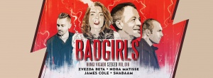 Badgirls pres. Zvezda Beta & Nora Matisse