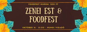 Zenei Est & Foodfest