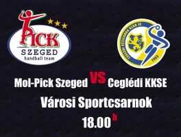 Mol-Pick Szeged vs Ceglédi KKSE beharangozó
