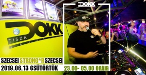 Szecsei&Strong R a fedélzeten!!! - Tisza DOKK,