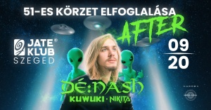 51-es körzet elfoglalása & Dé:Nash koncert 