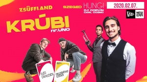 Krúbi: Turné nr.UNO w/ZsüfflandParty