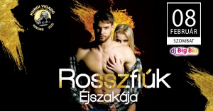 Rosszfiúk éjszakája@Big Bill