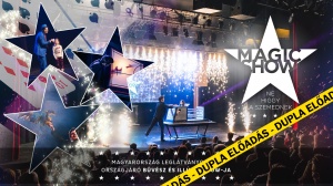 Magic Show - Bűvész és Illúzió Show / Szeged (DUPLA)