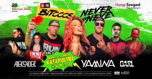 Tavaszi Megborulás ✘ KatapultDJ vs Yamina ✘ Hungi - Szeged
