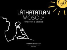 Láthatatlan Mosoly – Történetek a sötétből