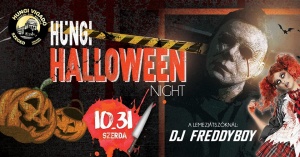 Hungi Halloween Night@Freddyboy
