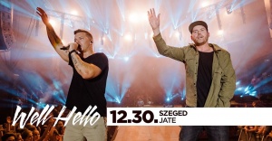 Wellhello - Szeged, JATE