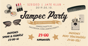 Jampec Party@ Szeged Jate