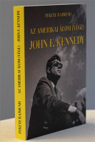 A 60 éve meggyilkolt John F. Kennedyről jelent meg könyv