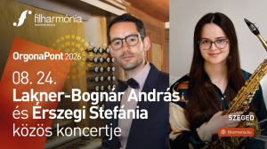 OrgonaPont: Lakner-Bognár András és Érszegi Stefánia közös koncertje